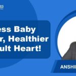 Childhood Sugar Restriction Slashes Heart Risk Lower Sugar Intake in Infancy Linked to Fewer Adult Heart