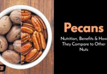 Pecans Nutrition Explained : Benefits, Uses, and