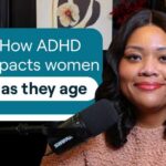 ADHD and aging | MissUnderstood