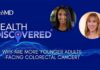 Why Are More Younger Adults Facing Colorectal Cancer