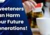 Mouse Study Sparks Sweetener Alarm New Study Links Common Sweeteners to Long-Term