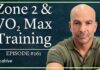 Improve VO2 Max: This Sports Scientist’s Protocol Delivers Real Results How to Train Your Cardiovascular Fitness | Peter Attia
