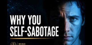 Why You Self-Sabotage (Your Brain Is Doing It on Purpose)